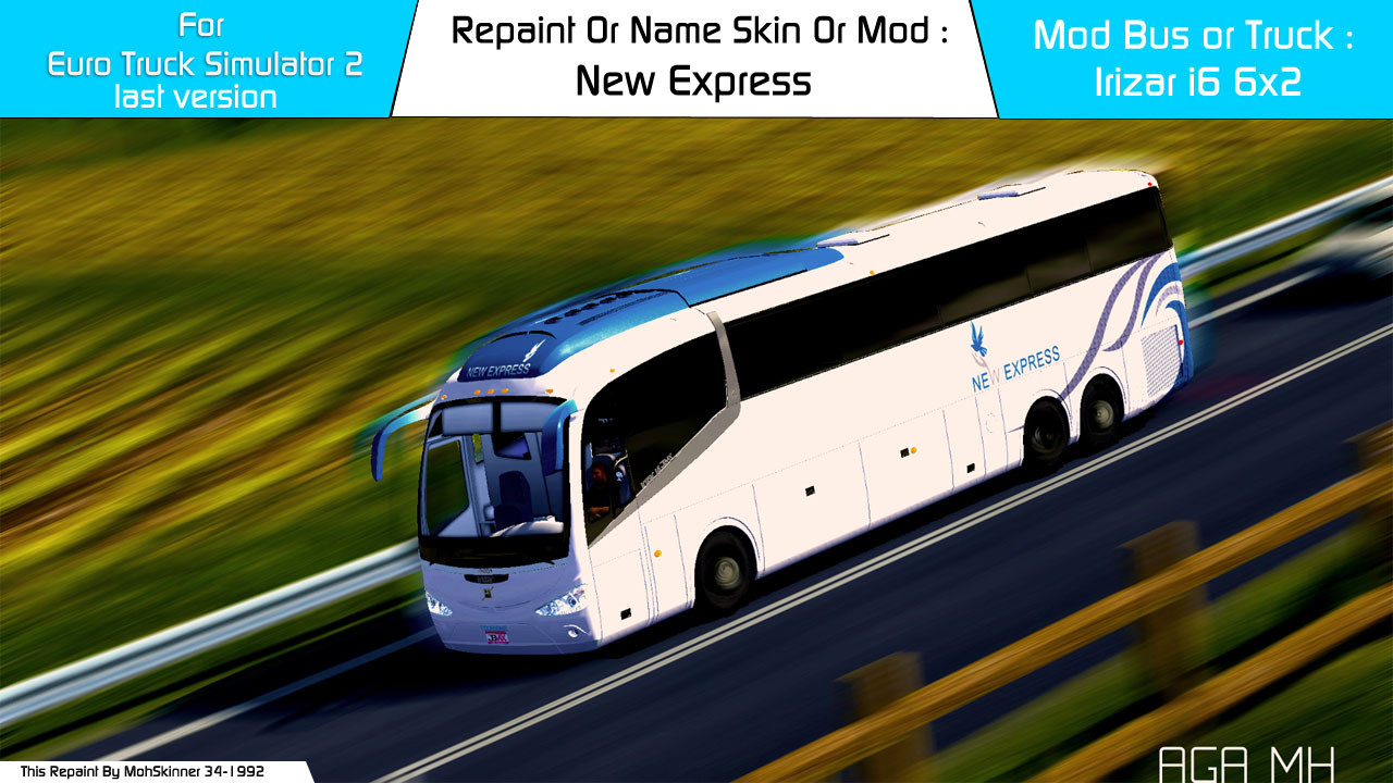 ETS2 [1.39] AGAMHWP - Irizar I6 6x2 - New Express Tours Maroc